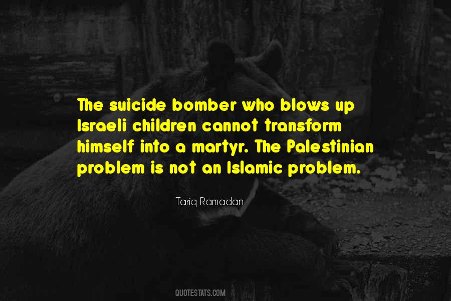 Suicide Bomber Sayings #535166