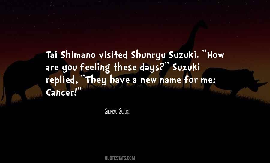 Shunryu Suzuki Sayings #1151549