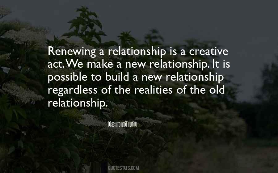 Quotes About Renewing A Relationship #1311912