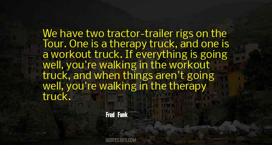 Tractor Trailer Sayings #1141884