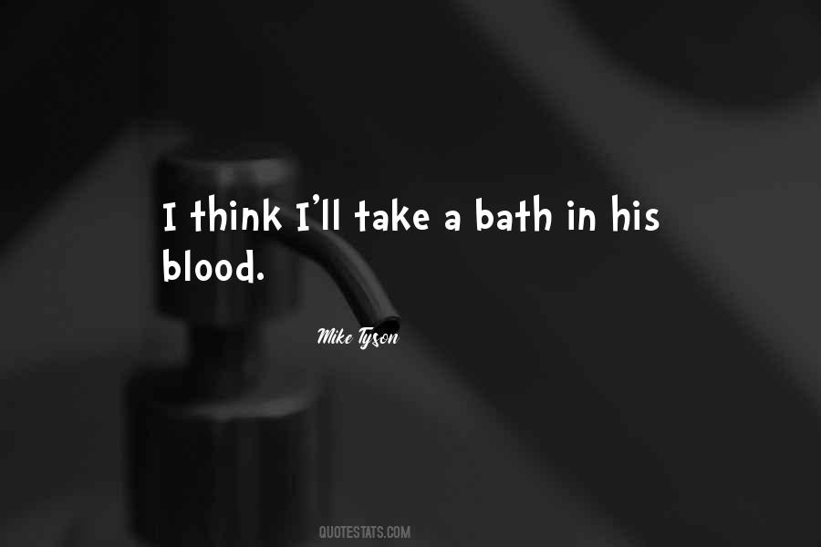 Take A Bath Sayings #62000