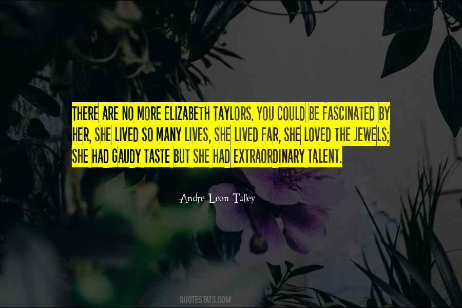 Andre Leon Talley Sayings #1653806