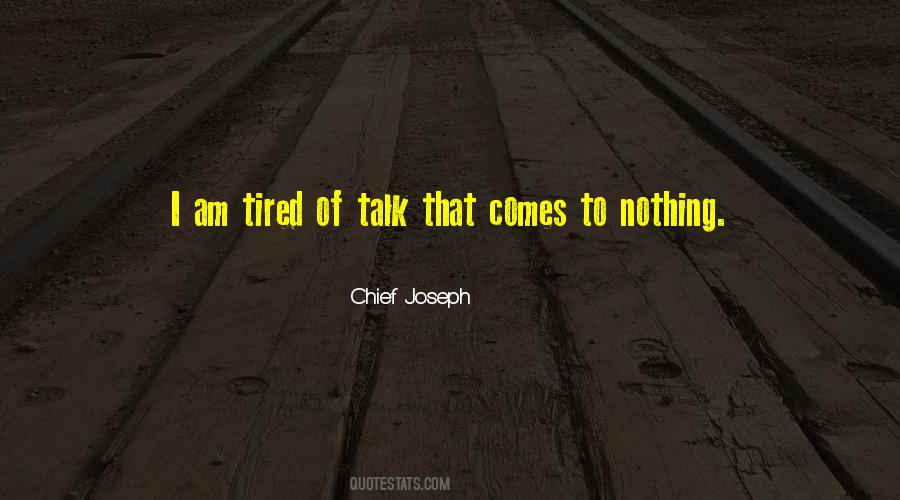 I Am Tired Sayings #362329