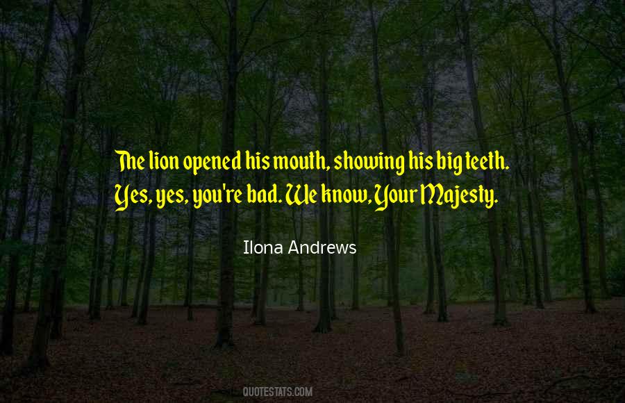 Bad Teeth Sayings #1374418