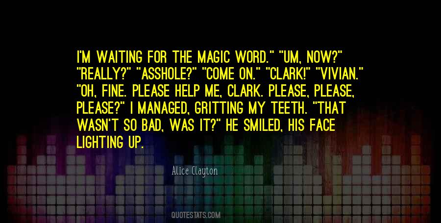 Bad Teeth Sayings #1436704
