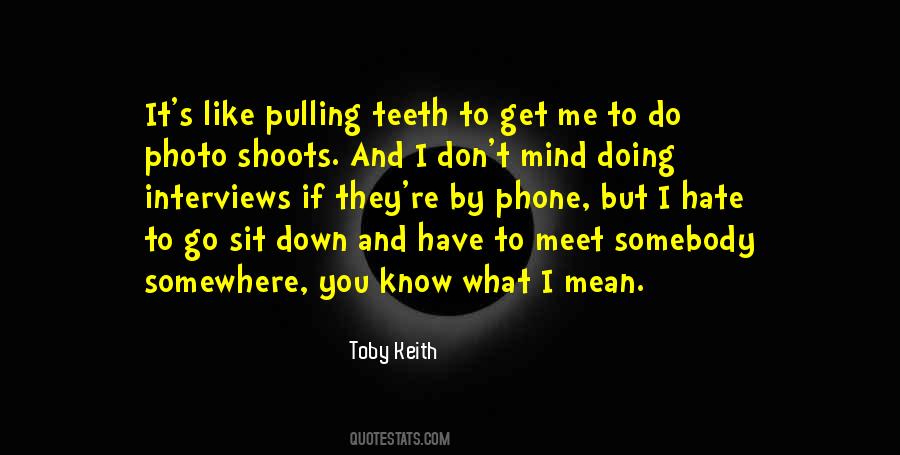 Teeth Like Sayings #443424