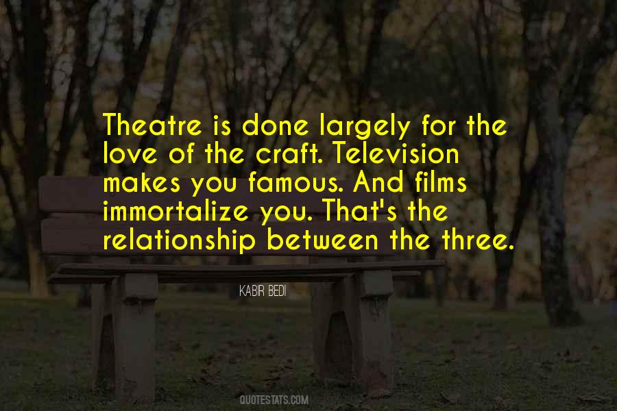 Famous Television Sayings #1197493