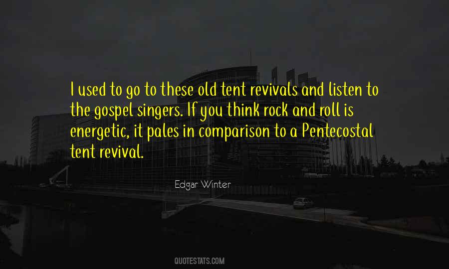 Tent Revival Sayings #606899