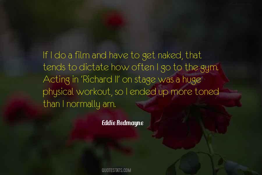 Quotes About Acting On Stage #1001428