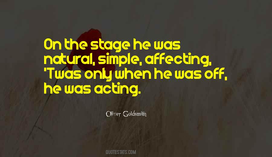 Quotes About Acting On Stage #1321276