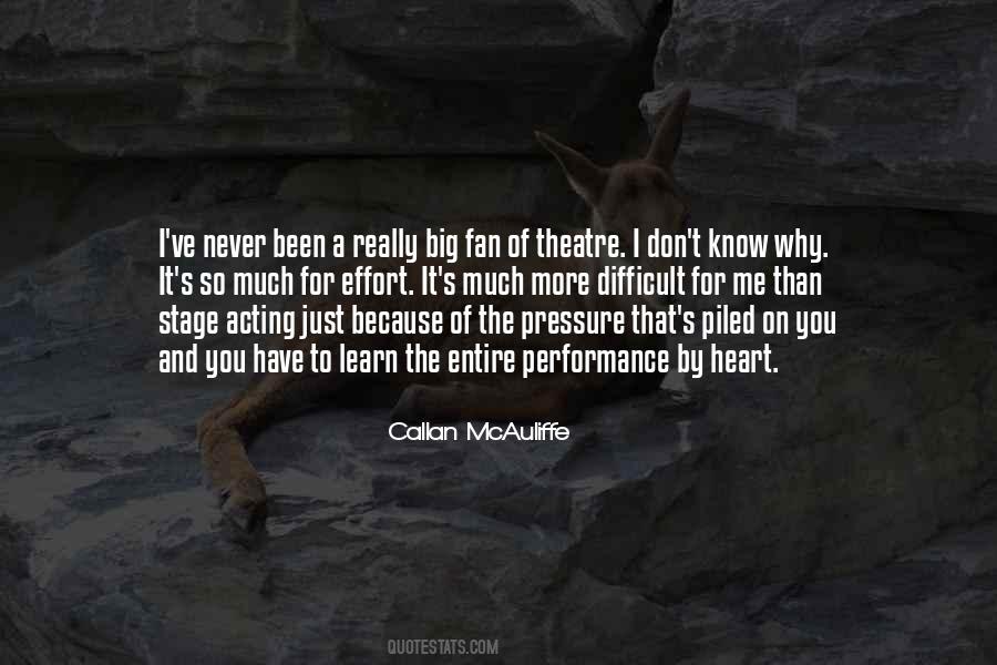 Quotes About Acting On Stage #545567