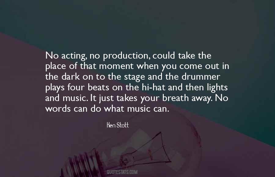 Quotes About Acting On Stage #615177