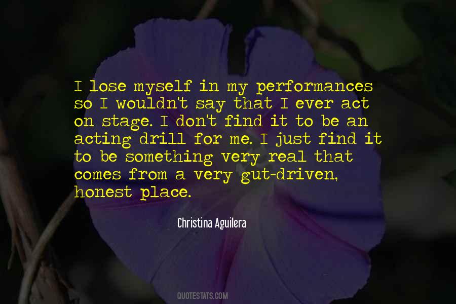 Quotes About Acting On Stage #681720