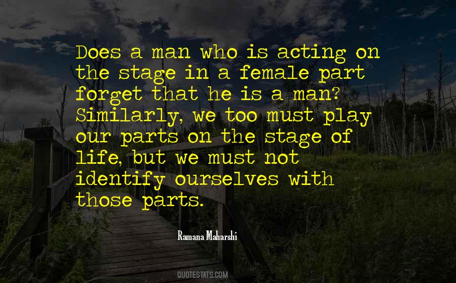 Quotes About Acting On Stage #795638