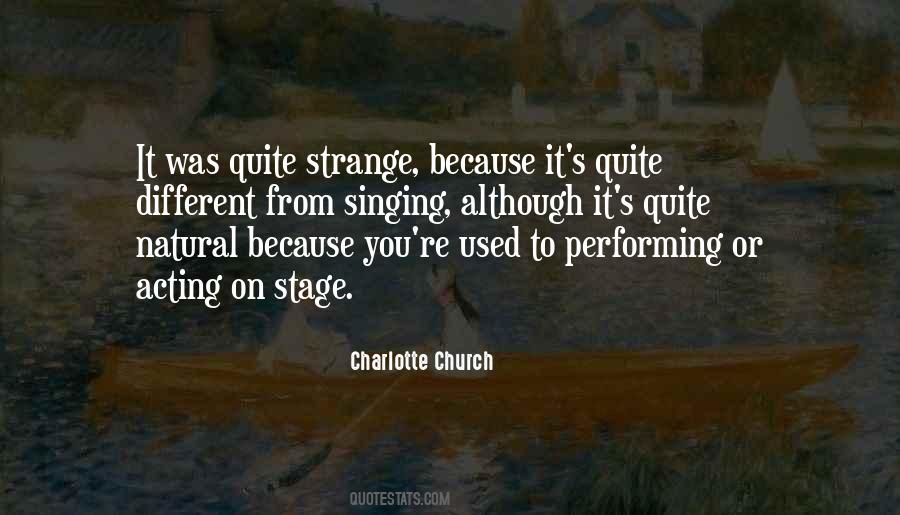 Quotes About Acting On Stage #959567