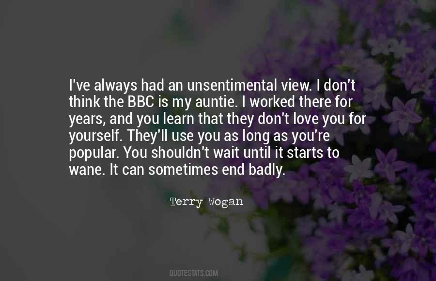 Terry Wogan Sayings #1633362