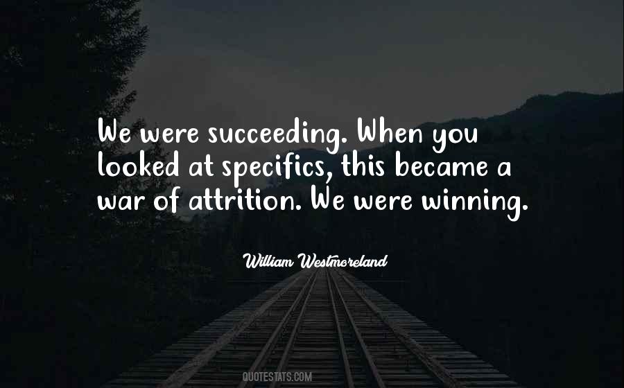 Quotes About Attrition #210693