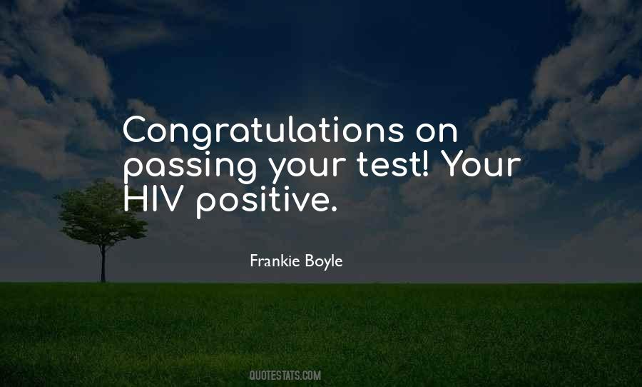 Positive Test Sayings #805969