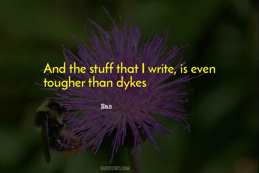 Tougher Than Sayings #1353590