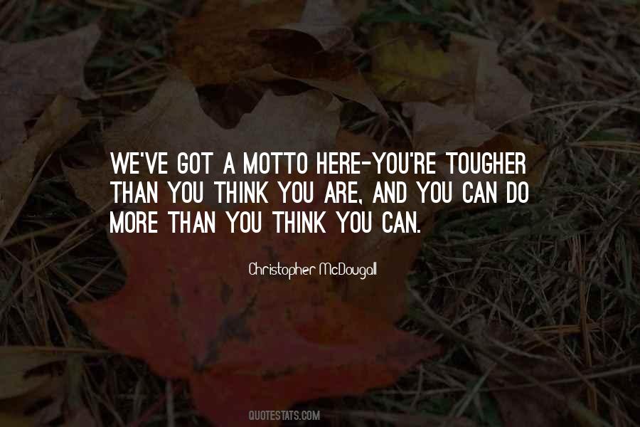 Tougher Than Sayings #1505601