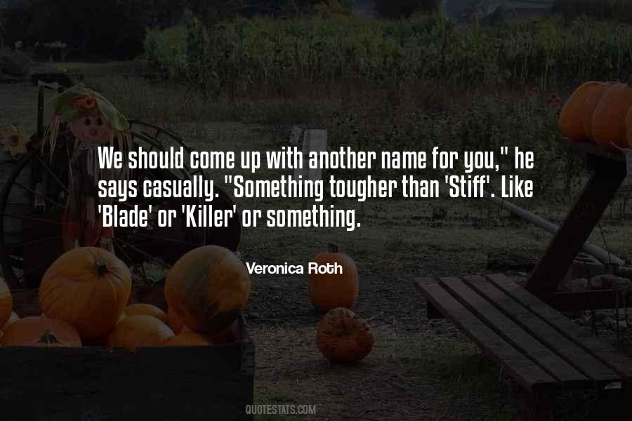 Tougher Than Sayings #1625945