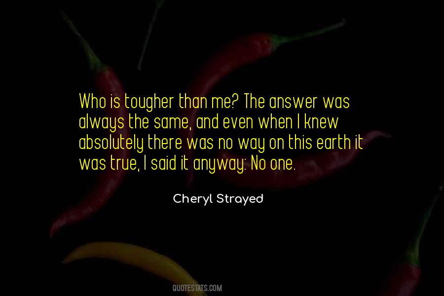 Tougher Than Sayings #1715702