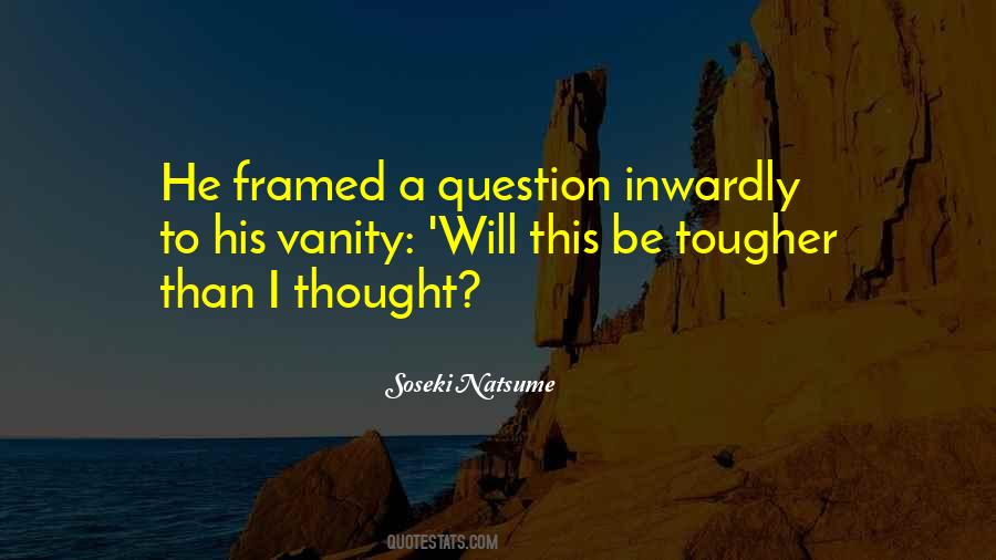 Tougher Than Sayings #751700
