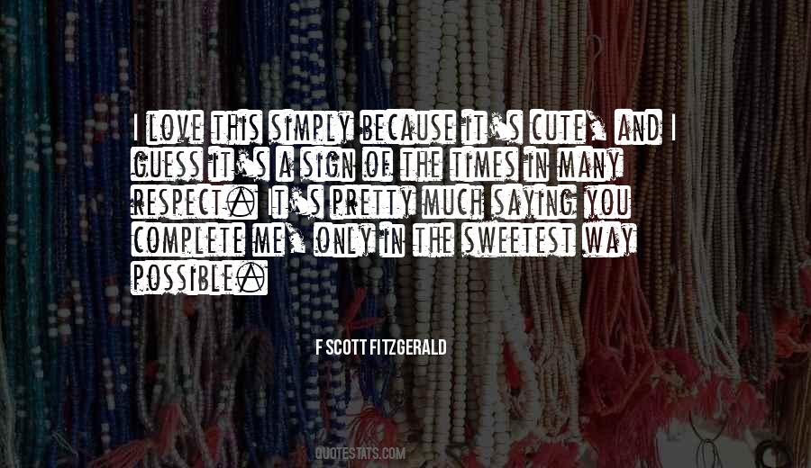 The Sweetest Love Sayings #921997