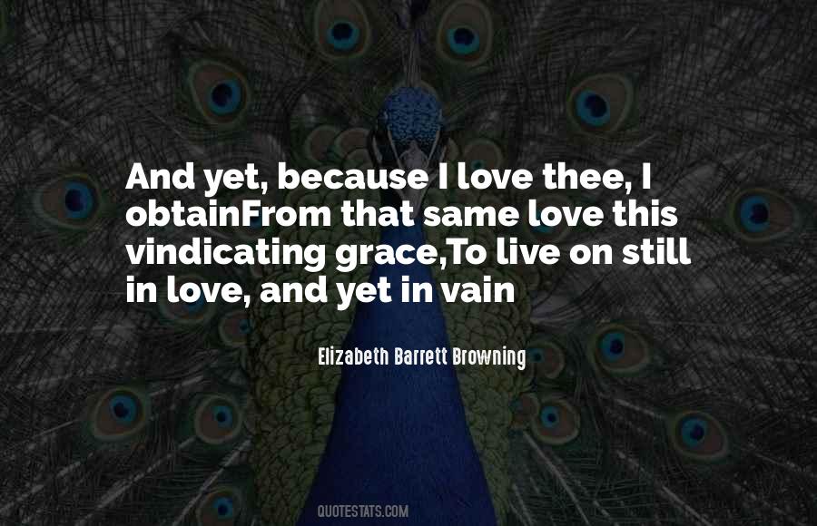 Quotes About Love Elizabeth Barrett Browning #1513588