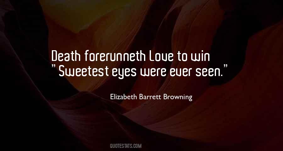Quotes About Love Elizabeth Barrett Browning #1875300