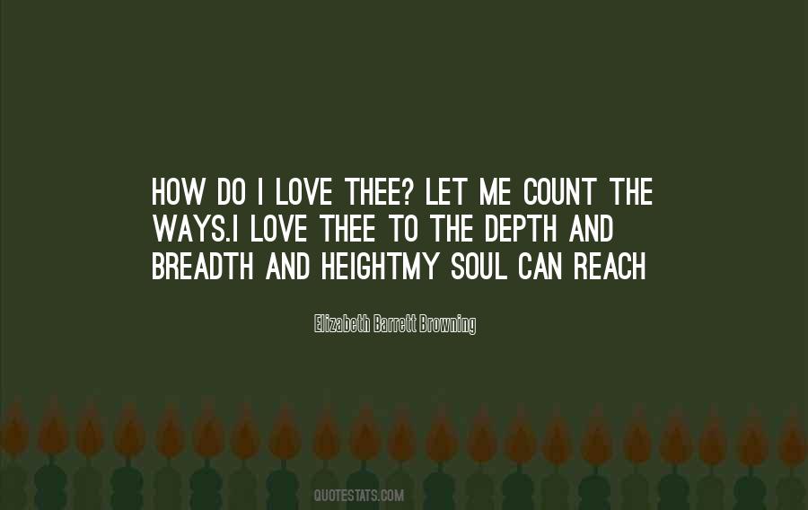 Quotes About Love Elizabeth Barrett Browning #480714