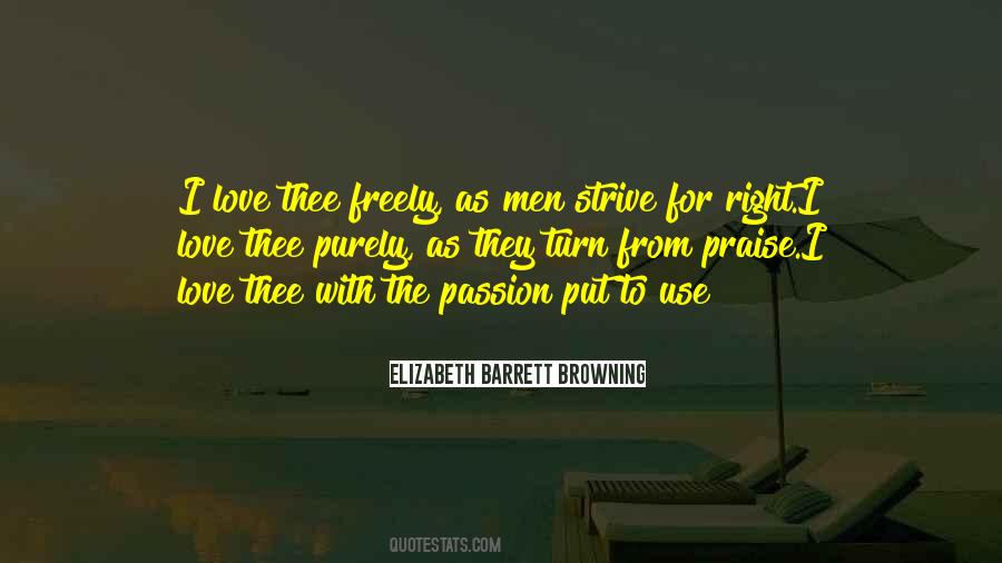 Quotes About Love Elizabeth Barrett Browning #839251