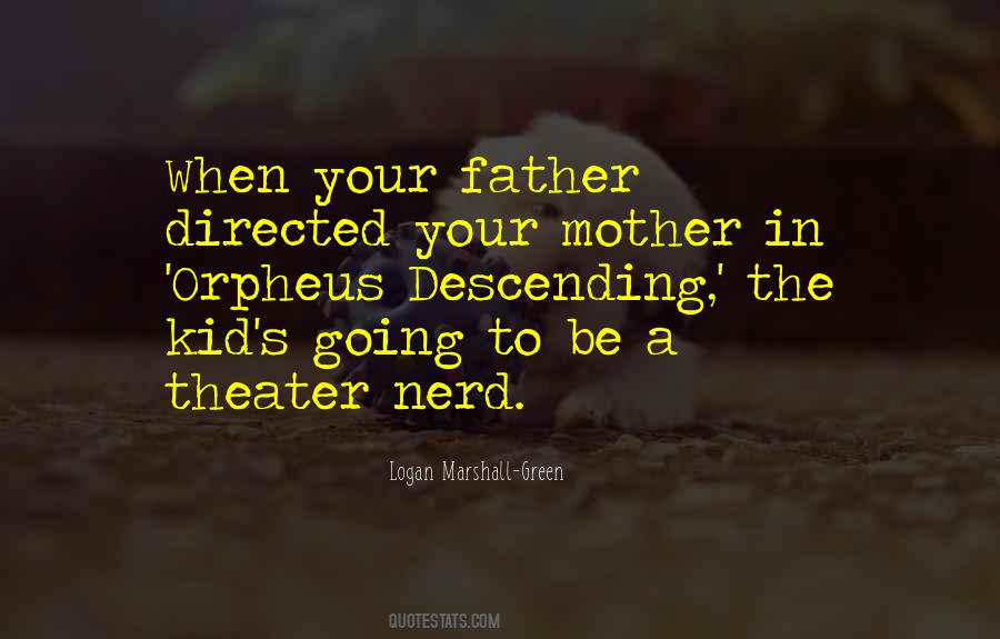 Theater Kid Sayings #1314909