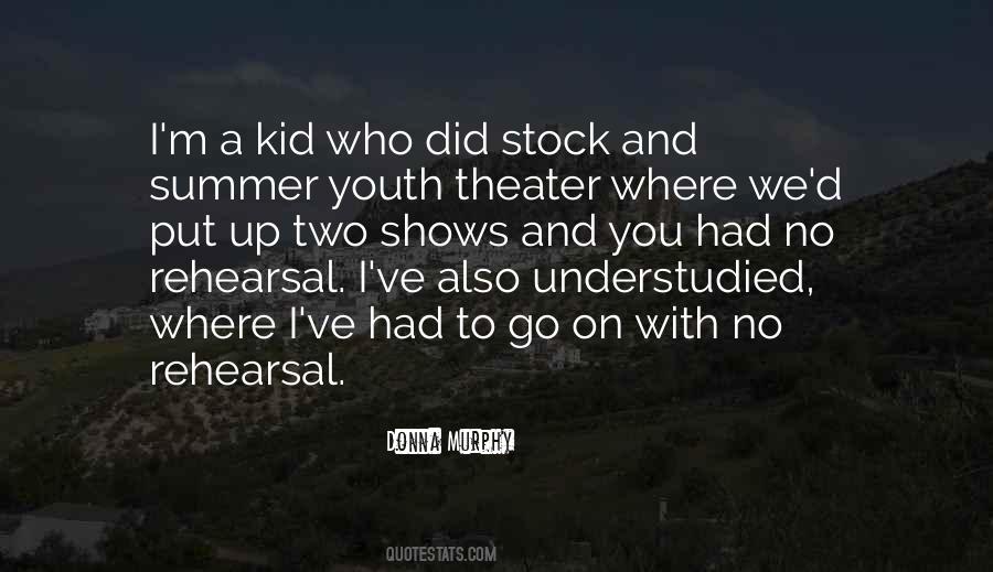 Theater Kid Sayings #1775532
