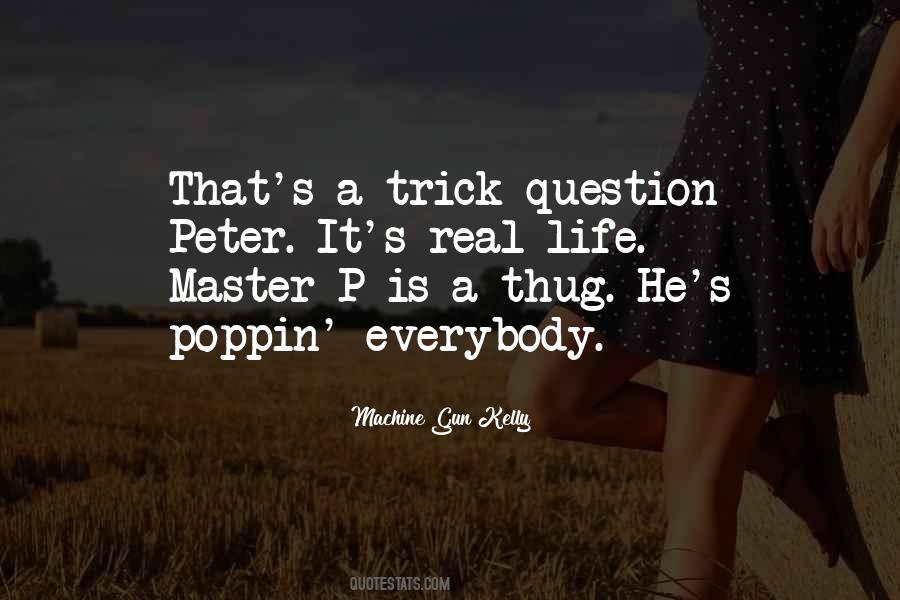 Real Thug Sayings #961657