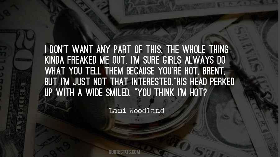 The Whole Thing Sayings #1336899