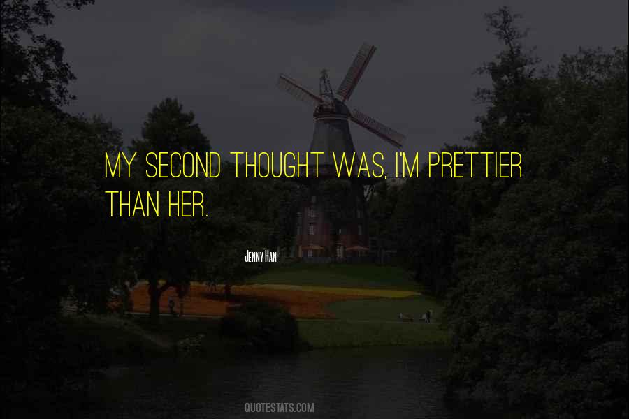 Second Thought Sayings #1489444