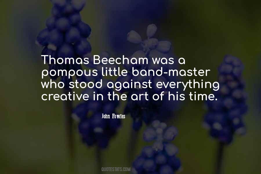 Thomas Beecham Sayings #1864966