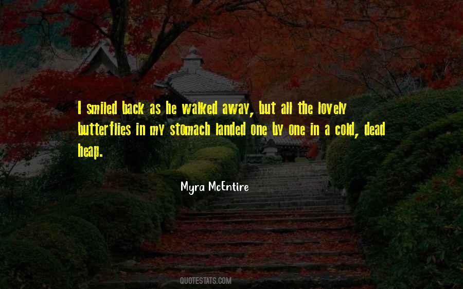 Quotes About Butterflies In Your Stomach #550980