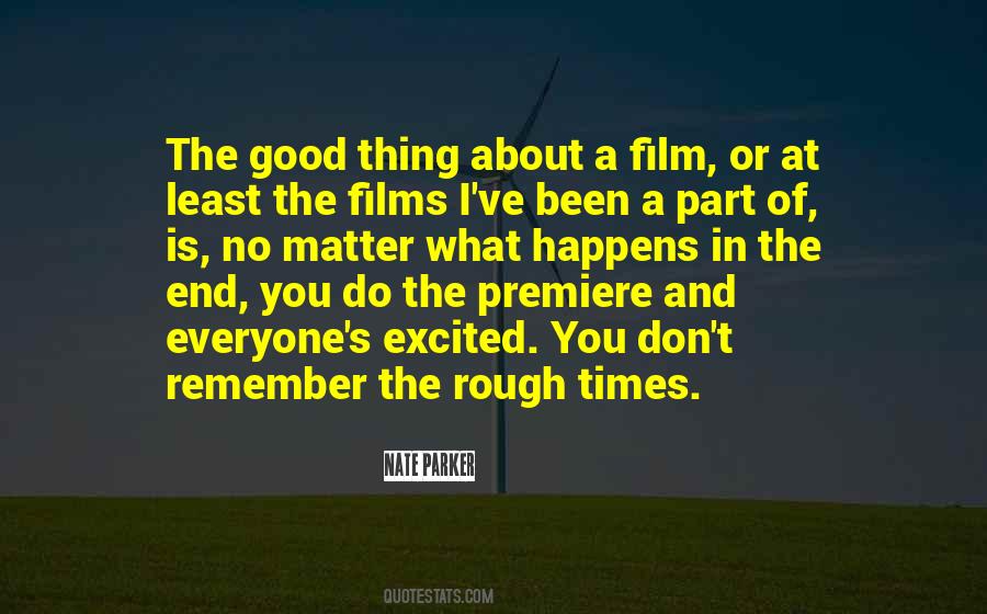 Remember Good Times Sayings #727228