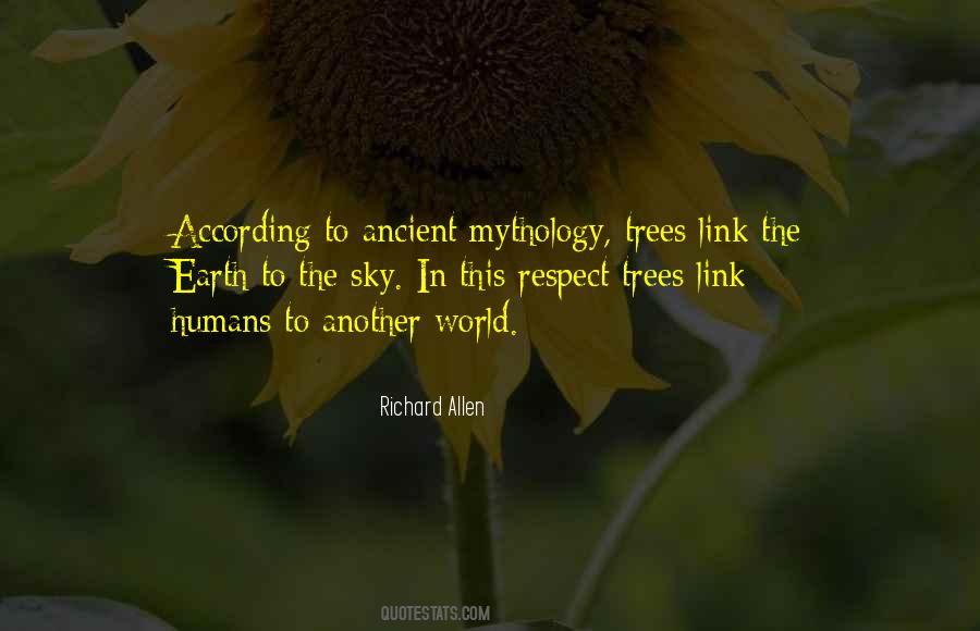 Quotes About Respect For The Earth #1147302