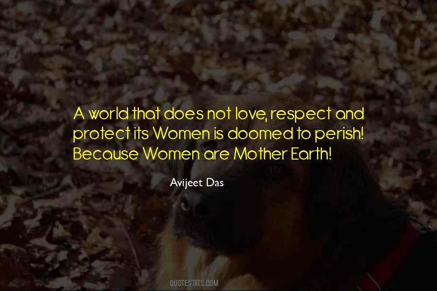 Quotes About Respect For The Earth #1632082