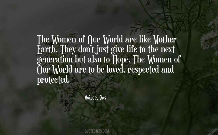 Quotes About Respect For The Earth #855861