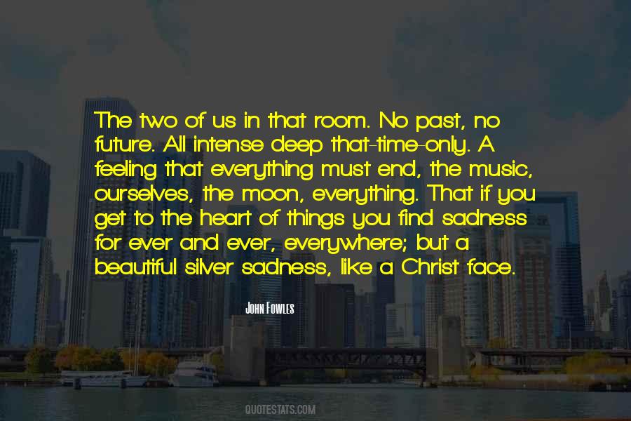 Time Of Sadness Sayings #868606