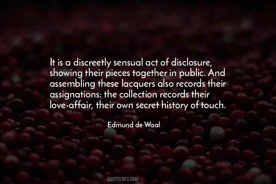 Quotes About A Secret Love Affair #1481953