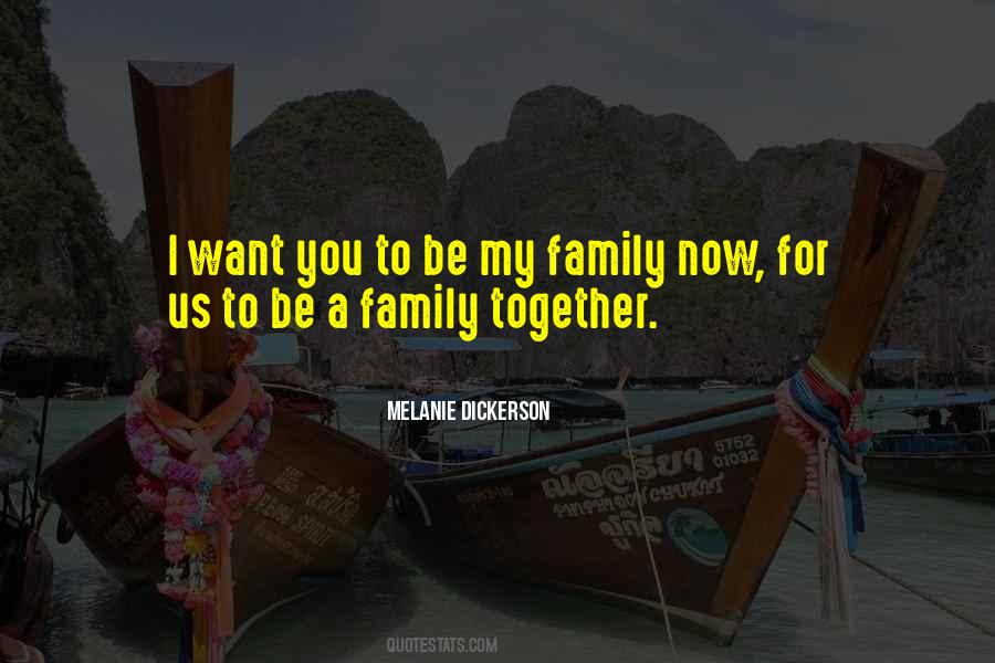 Family Together Sayings #1707733