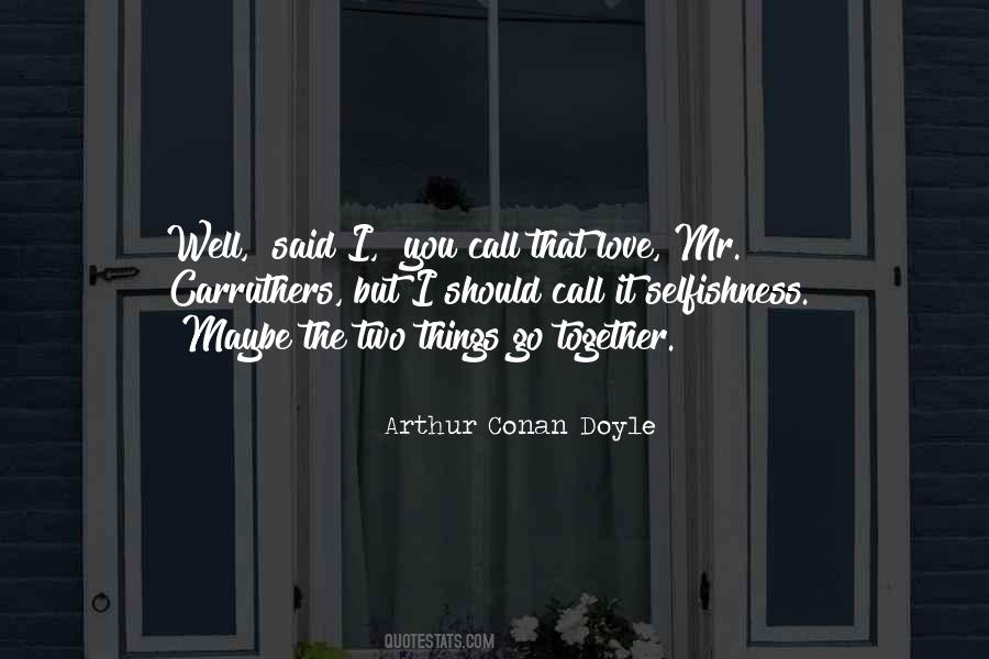 Go Together Sayings #1223444