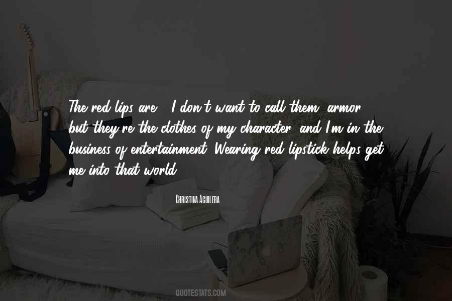 Quotes About Wearing Red Lipstick #1678508