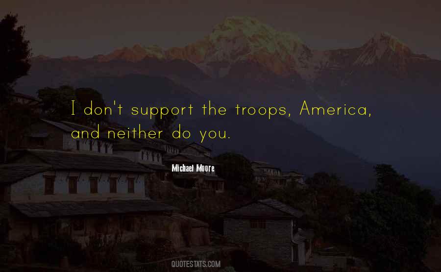 Support The Troops Sayings #501371
