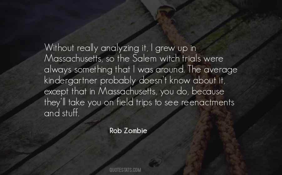 Quotes About The Salem Witch Trials #870834